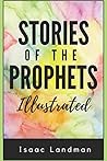 Stories of the Prophets Illustrated