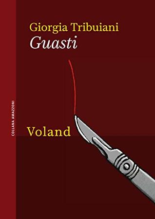 Guasti (Kindle Edition)