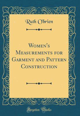 Women's Measurements for Garment and Pattern Construction