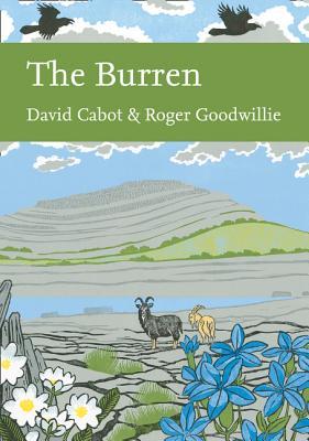 The Burren (Collins New Naturalist Library) (Book 138)
