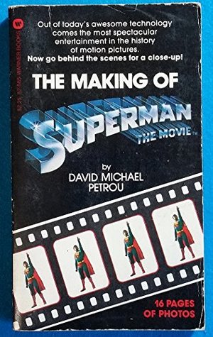 The Making of Superman the Movie (Mass Market Paperback)