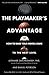 The Playmaker's Advantage: How to Raise Your Mental Game to the Next Level
