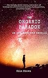 The Organic Paradox