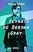 O Retrato de Dorian Gray (Portuguese Edition)