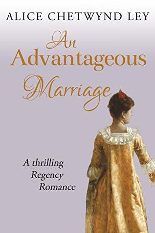 An Advantageous Marriage (Kindle Edition)