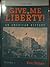 Give Me Liberty! An American History by V. Adams