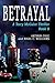 BETRAYAL by Arthur   Cole