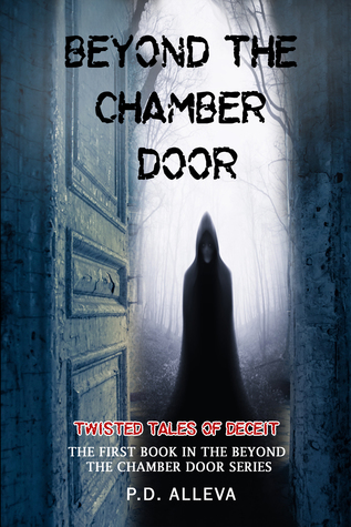 Twisted Tales of Deceit (Beyond the Chamber Door #1)