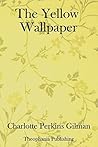 The Yellow Wallpaper