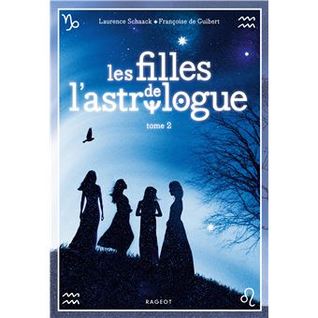 Les filles de l’astrologue (#2)