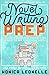 Novel Writing Prep: A 30-Da...