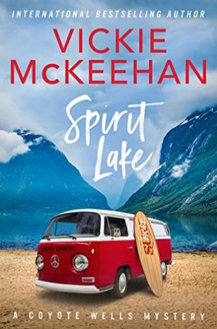 Spirit Lake (Coyote Wells, #3)