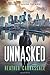Unmasked: Sequel to Behind ...