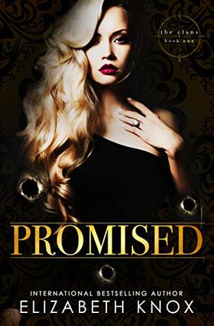 Promised (The Clans, #1)
