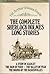 The Complete Sherlock Holmes Long Stories: " a Study in Scarlet; the Sign of Four; the Valley of Fear; the Hound of the Baskervilles ":
