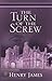 The Turn of the Screw