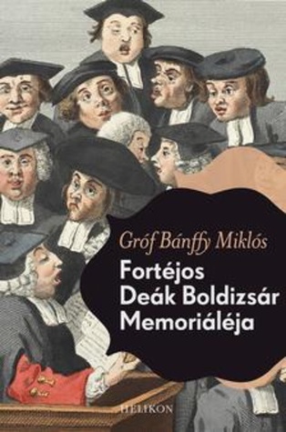 Fortéjos Deák Boldizsár Memoriáléja (Paperback)