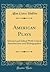 American Plays: Selected and Edited With Critical Introductions and Bibliographies (Classic Reprint)