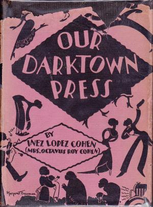 Our Darktown Press (Hardcover)