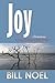 Joy by Bill Noel