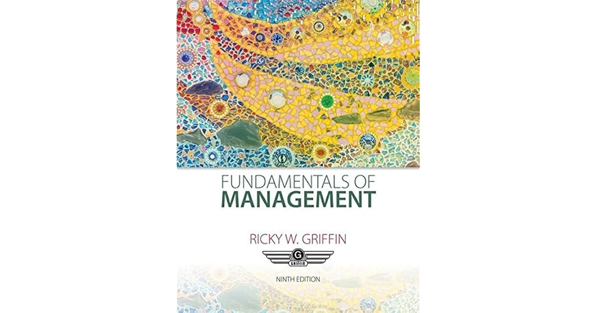 Fundamentals Of Management 9th Edition Ricky Griffin