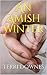An Amish Winter: A Collecti...