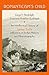 Romanticism's Child: An Intellectual History of James Tod's Influence on Indian History and Historiography