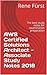 AWS Certified Solutions Architect - Associate Study Notes by René Fürst AWS Certified Solutions Architect - Associate Study Notes by René Fürst