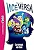 Vice-Versa - Le roman du film (Bibliothèque Disney (0)) (French Edition)
