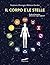Il corpo e le stelle (Italian Edition)