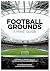 Football Grounds by Duncan Adams