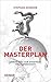 Der Masterplan by Stephan Scheuer
