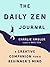 The Daily Zen Journal: A Cr...
