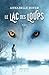 Le lac des loups