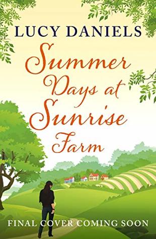 Summer Days at Sunrise Farm (Hope Meadows, #5)
