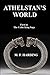 Athelstan's World (Celtic K...