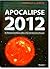 Apocalipse 2012 by Lawrence E. Joseph