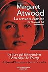 La Servante écarlate by Margaret Atwood