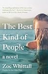 The Best Kind of People by Zoe Whittall