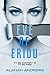 Eve of Eridu (Eridu Series ...