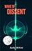 Wake of Dissent (The Wake Trilogy, #2)