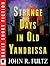 Strange Days in Old Yandrissa