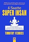 4 Saatte Super Insan