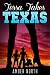 Tessa Takes Texas by Amber North