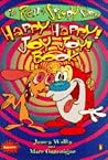 The Ren & Stimpy Show Happy Happy! Joy Joy! Book The Ren & Stimpy Show Happy Happy! Joy Joy! Book