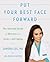 Put Your Best Face Forward by Sandra    Lee
