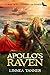 Apollo's Raven (Curse of Clansmen and Kings #1)