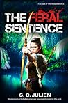 The Feral Sentence (The Feral Sentence #1-4) Book cover for The Feral Sentence (The Feral Sentence #1-4)