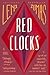 Red Clocks