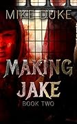 Making Jake